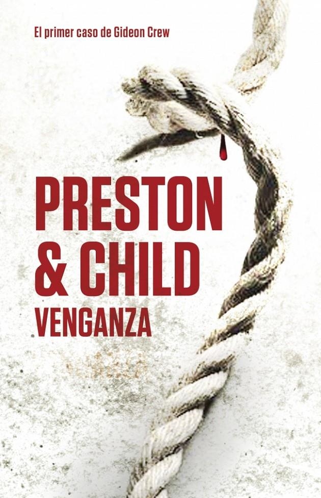 VENGANZA | 9788401339783 | PRESTON & CHILD | Llibreria Online de Banyoles | Comprar llibres en català i castellà online