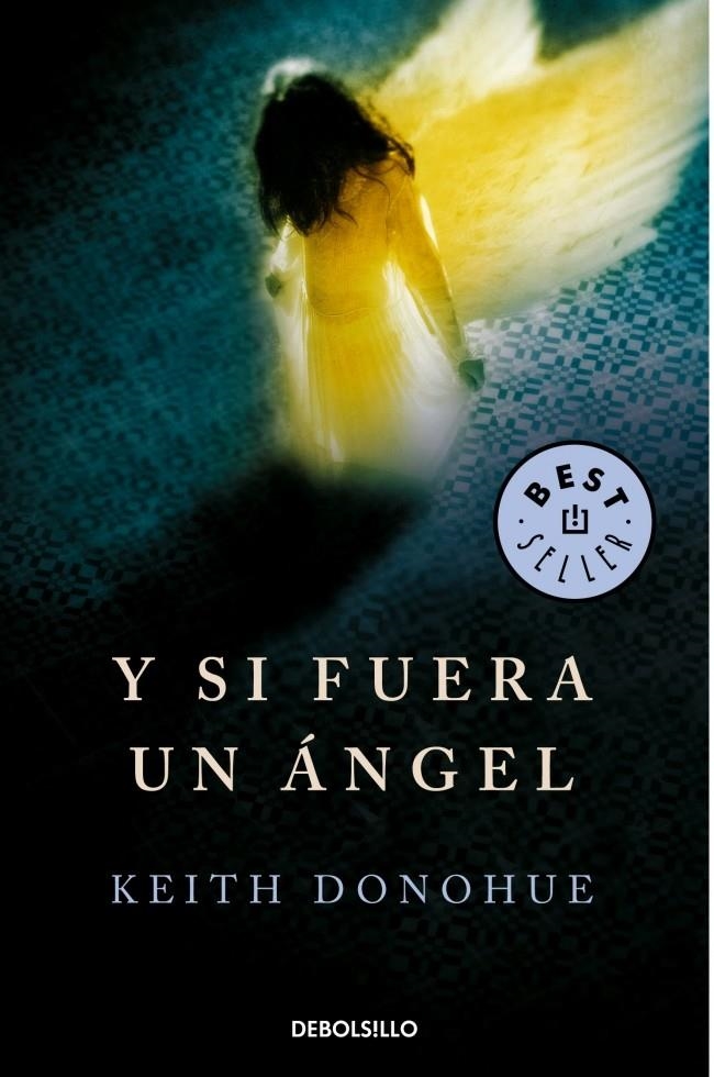 Y SI FUERA UN ANGEL | 9788499892511 | DONOHUE,KEITH | Llibreria Online de Banyoles | Comprar llibres en català i castellà online