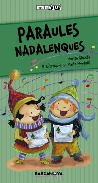 PARAULES NADALENQUES | 9788448928315 | GINESTA, MONTSE | Llibreria Online de Banyoles | Comprar llibres en català i castellà online