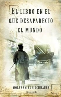 LIBRO EN EL QUE DESAPARECIO EL MUNDO,EL | 9788466649827 | FLEISCHHAUER,WOLFRAM | Llibreria L'Altell - Llibreria Online de Banyoles | Comprar llibres en català i castellà online - Llibreria de Girona