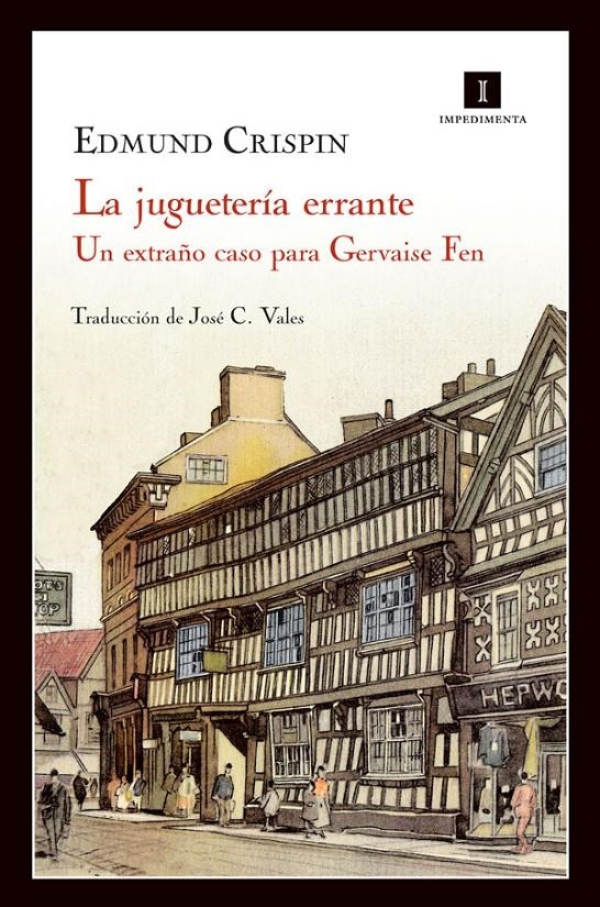 JUGUETERÍA ERRANTE, LA. UN MISTERIO PARA GERVASE FEN | 9788415130208 | CRISPIN, EDMUND | Llibreria L'Altell - Llibreria Online de Banyoles | Comprar llibres en català i castellà online - Llibreria de Girona