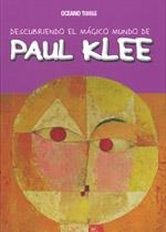 DESCUBRIENDO EL MÁGICO MUNDO DE PAUL KLEE | 9786074003123 | JORDÀ, MARIA J. | Llibreria Online de Banyoles | Comprar llibres en català i castellà online