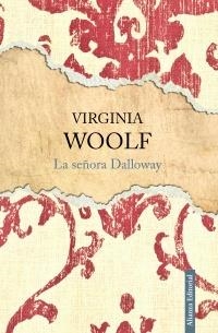 LA SEÑORA DALLOWAY | 9788420664507 | WOOLF, VIRGINIA | Llibreria L'Altell - Llibreria Online de Banyoles | Comprar llibres en català i castellà online - Llibreria de Girona