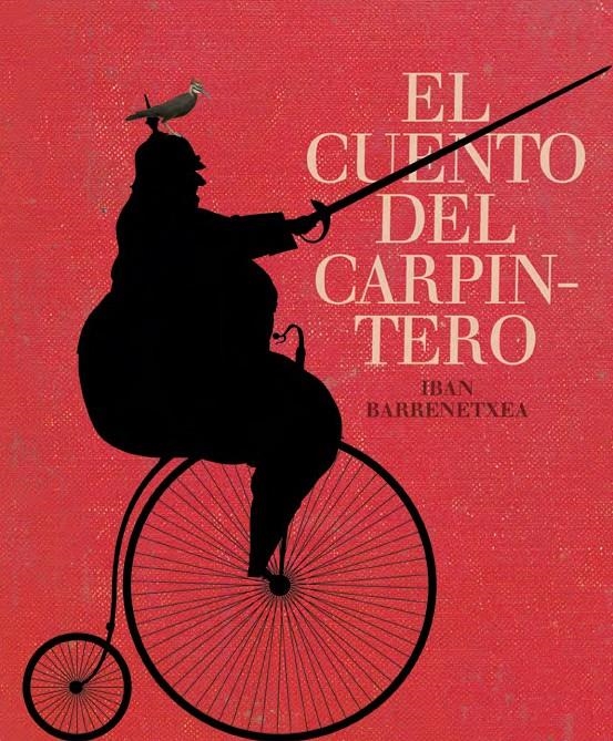 CUENTO DEL CARPINTERO, EL | 9788493941420 | BARRENETXEA, IBAN | Llibreria Online de Banyoles | Comprar llibres en català i castellà online