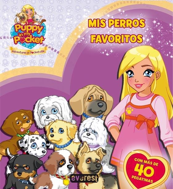 MIS PERROS FAVORITOS-PUPPY | 9788444167558 | GIOCHI PRECIOSSI | Llibreria L'Altell - Llibreria Online de Banyoles | Comprar llibres en català i castellà online - Llibreria de Girona