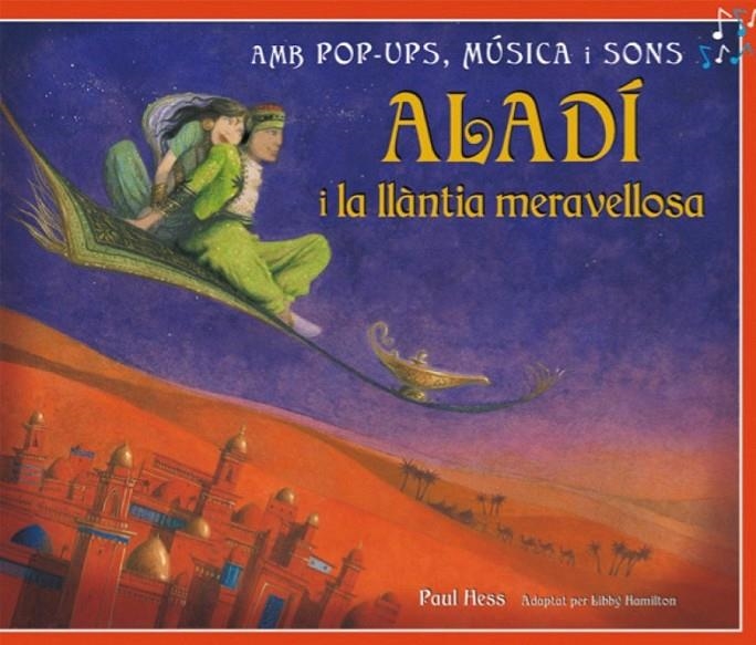 ALADÍ I LA LLANTIA MERAVELLOSA | 9788479428891 | HESS, PAUL | Llibreria Online de Banyoles | Comprar llibres en català i castellà online