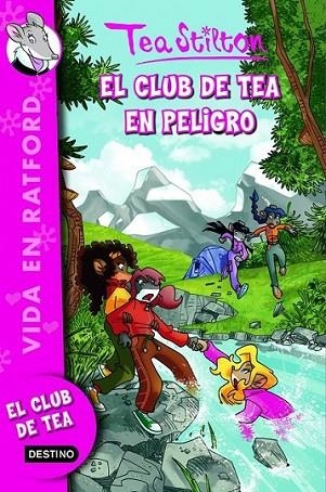 CLUB DE TEA EN PELIGRO, EL | 9788408102328 | STILTON, TEA | Llibreria Online de Banyoles | Comprar llibres en català i castellà online