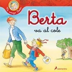 BERTA  VA AL COLE | 9788498383935 | SCHNEIDER, LIANE | Llibreria Online de Banyoles | Comprar llibres en català i castellà online