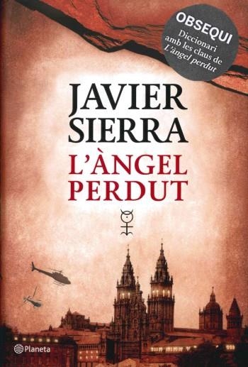 ÀNGEL PERDUT, L' (+ DICCIONARI DE L'ÀNGEL PERDUT) | 9788497082327 | SIERRA, JAVIER | Llibreria Online de Banyoles | Comprar llibres en català i castellà online