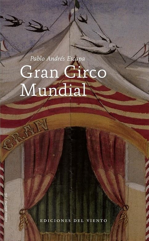 GRAN CIRCO MUNDIAL | 9788496964945 | ANDRÉS ESCAPA, PABLO | Llibreria Online de Banyoles | Comprar llibres en català i castellà online