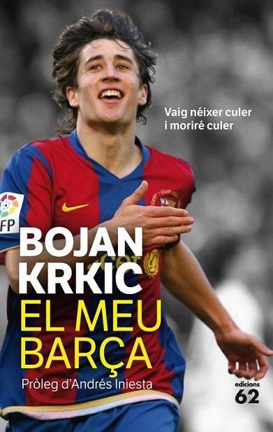 MEU BARÇA, EL | 9788429768749 | KRKIC, BOJAN | Llibreria Online de Banyoles | Comprar llibres en català i castellà online