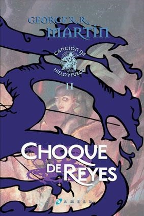 CHOQUE DE REYES | 9788496208506 | MARTIN, GEORGE R. R. | Llibreria L'Altell - Llibreria Online de Banyoles | Comprar llibres en català i castellà online - Llibreria de Girona