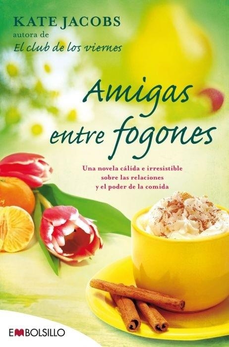 AMIGAS ENTRE FOGONES | 9788415140375 | JACOBS, KATE | Llibreria L'Altell - Llibreria Online de Banyoles | Comprar llibres en català i castellà online - Llibreria de Girona