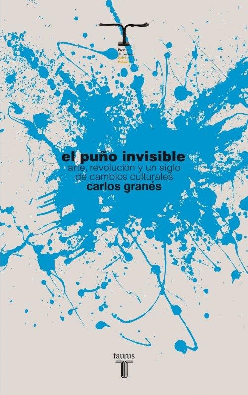 PUÑO INVISIBLE, EL (PREMIO ISABEL POLANCO) | 9788430609055 | GRANÉS, CARLOS | Llibreria Online de Banyoles | Comprar llibres en català i castellà online