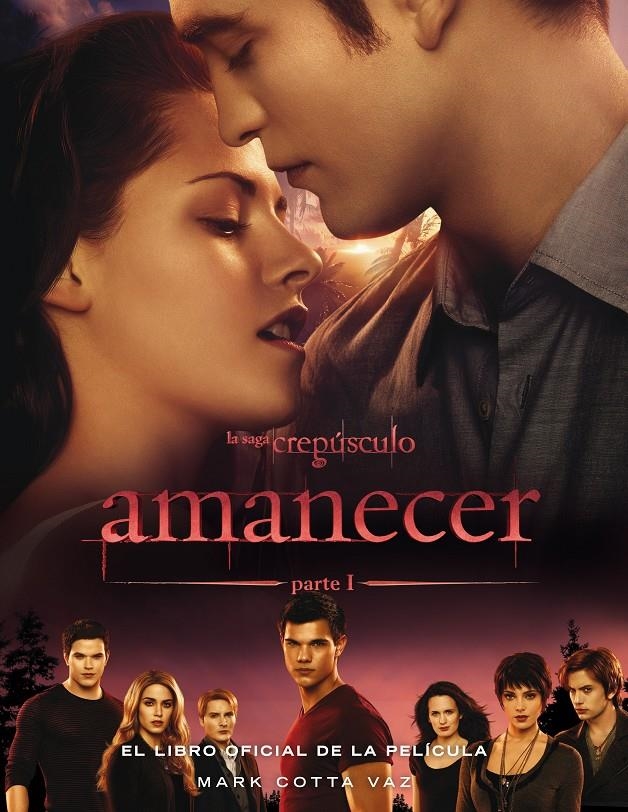 AMANECER LIBRO OFICIAL DE LA PELICULA | 9788420407623 | COTTA VAZ, MARK | Llibreria Online de Banyoles | Comprar llibres en català i castellà online