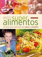 SUPERALIMENTOS | 9788475562964 | ORTEMBERG, ADRIANA / VV.AA | Llibreria Online de Banyoles | Comprar llibres en català i castellà online