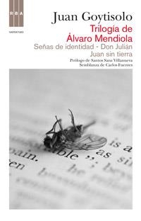 TRILOGÍA DE ÁLVARO MENDIOLA | 9788490061534 | GOYTISOLO,JUAN | Llibreria Online de Banyoles | Comprar llibres en català i castellà online