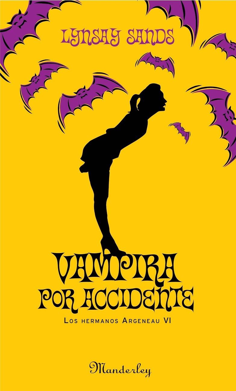 VAMPIRA POR ACCIDENTE | 9788483652572 | SANDS,LYNSAY | Llibreria Online de Banyoles | Comprar llibres en català i castellà online