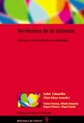 TERRITORIOS DE LA INFANCIA: DIALOGOS ENTRE ARQUITECTURA Y PE | 9788478273782 | V.V.A.A. | Llibreria Online de Banyoles | Comprar llibres en català i castellà online