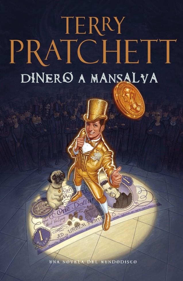 DINERO A MANSALVA | 9788401352232 | PRATCHETT, TERRY | Llibreria Online de Banyoles | Comprar llibres en català i castellà online