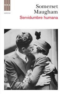 SERVIDUMBRE HUMANA | 9788490061589 | SOMERSET MAUGHAM, WILLIAM | Llibreria L'Altell - Llibreria Online de Banyoles | Comprar llibres en català i castellà online - Llibreria de Girona