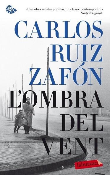 OMBRA DEL VENT, L' | 9788499304205 | RUIZ ZAFÓN, CARLOS | Llibreria Online de Banyoles | Comprar llibres en català i castellà online