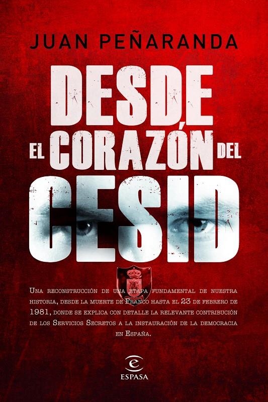 DESDE EL CORAZÓN DEL CESID | 9788467036855 | DE PEÑARANDA, JUAN MARÍA | Llibreria Online de Banyoles | Comprar llibres en català i castellà online