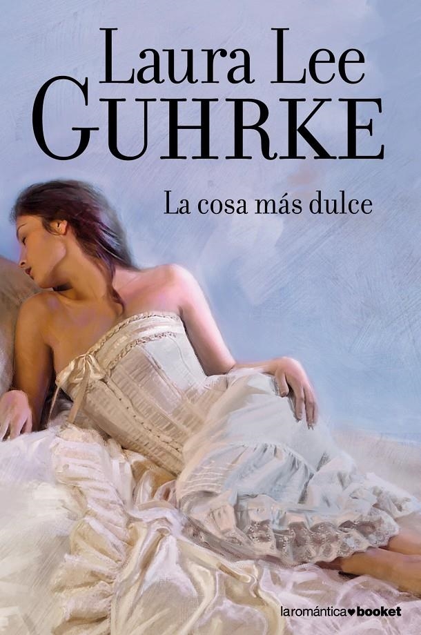 COSA MAS DULCE, LA | 9788408110453 | GUHRKE LAURA LEE | Llibreria L'Altell - Llibreria Online de Banyoles | Comprar llibres en català i castellà online - Llibreria de Girona