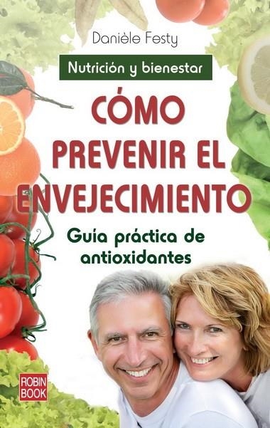 COMO PREVENIR EL ENVEJECIMIENTO | 9788499171913 | FESTY,DANIELE | Llibreria Online de Banyoles | Comprar llibres en català i castellà online