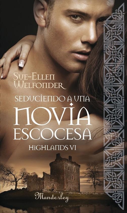 SEDUCIENDO A UNA NOVIA ESCOCESA | 9788483653104 | WELFONDER, SUE-ELLEN | Llibreria Online de Banyoles | Comprar llibres en català i castellà online