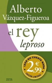 REY LEPROSO, EL | 9788498725995 | VAZQUEZ FIGUEROA, ALBERTO | Llibreria Online de Banyoles | Comprar llibres en català i castellà online