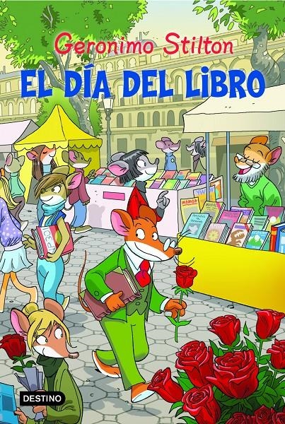 DÍA DEL LIBRO, EL | 9788408111375 | STILTON, GERONIMO | Llibreria Online de Banyoles | Comprar llibres en català i castellà online