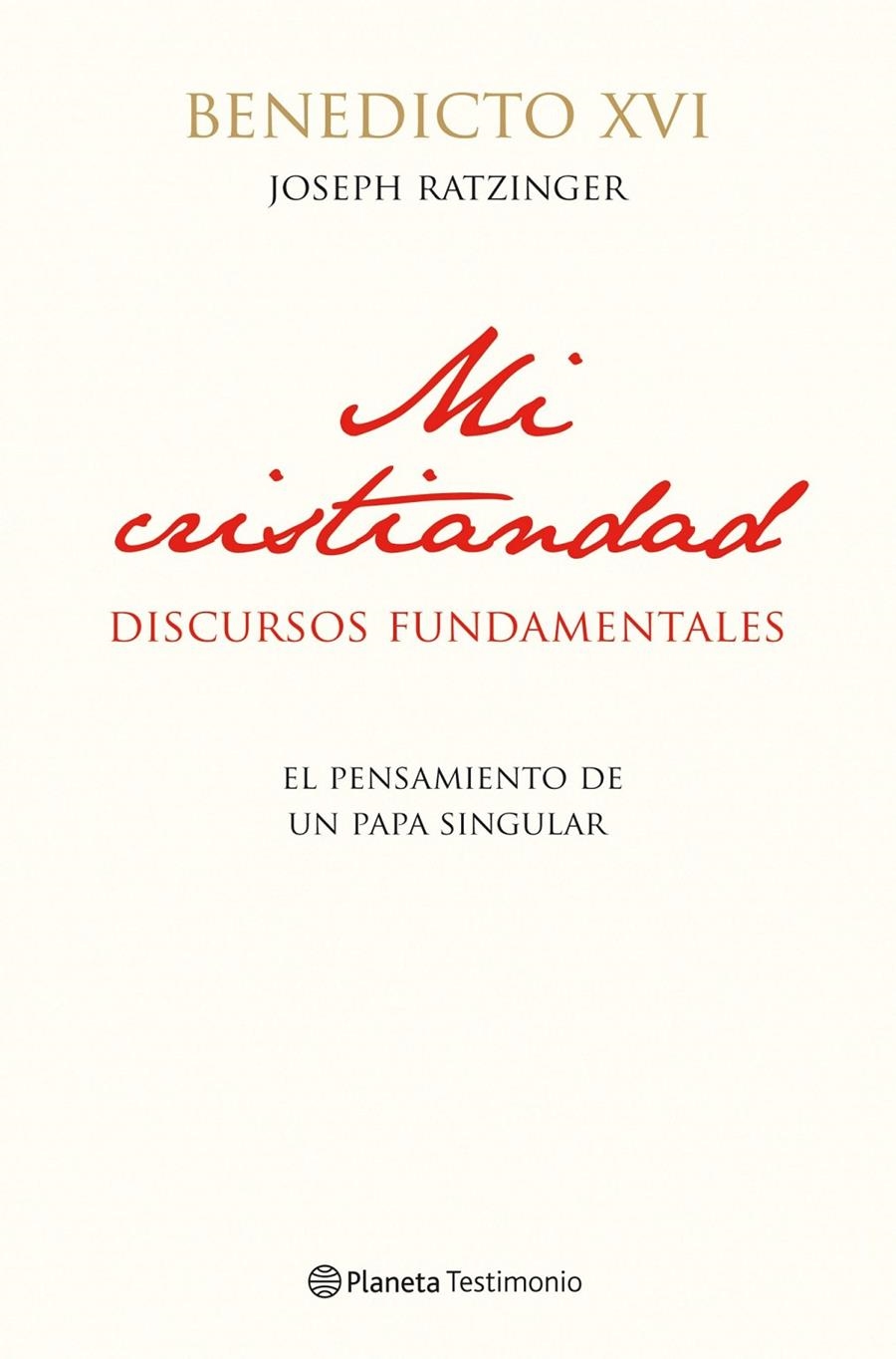 MI CRISTIANDAD | 9788408111634 | BENEDICTO XVI | Llibreria Online de Banyoles | Comprar llibres en català i castellà online