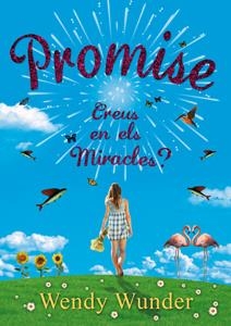 PROMISE | 9788424641535 | WUNDER, WENDY | Llibreria L'Altell - Llibreria Online de Banyoles | Comprar llibres en català i castellà online - Llibreria de Girona