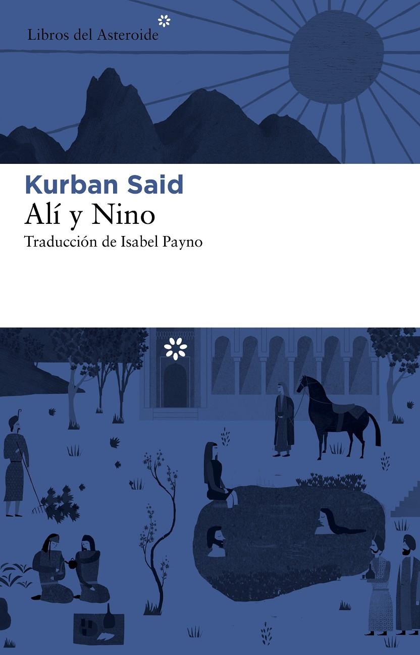 ALÍ Y NINO | 9788492663590 | SAID, KURBAN | Llibreria Online de Banyoles | Comprar llibres en català i castellà online