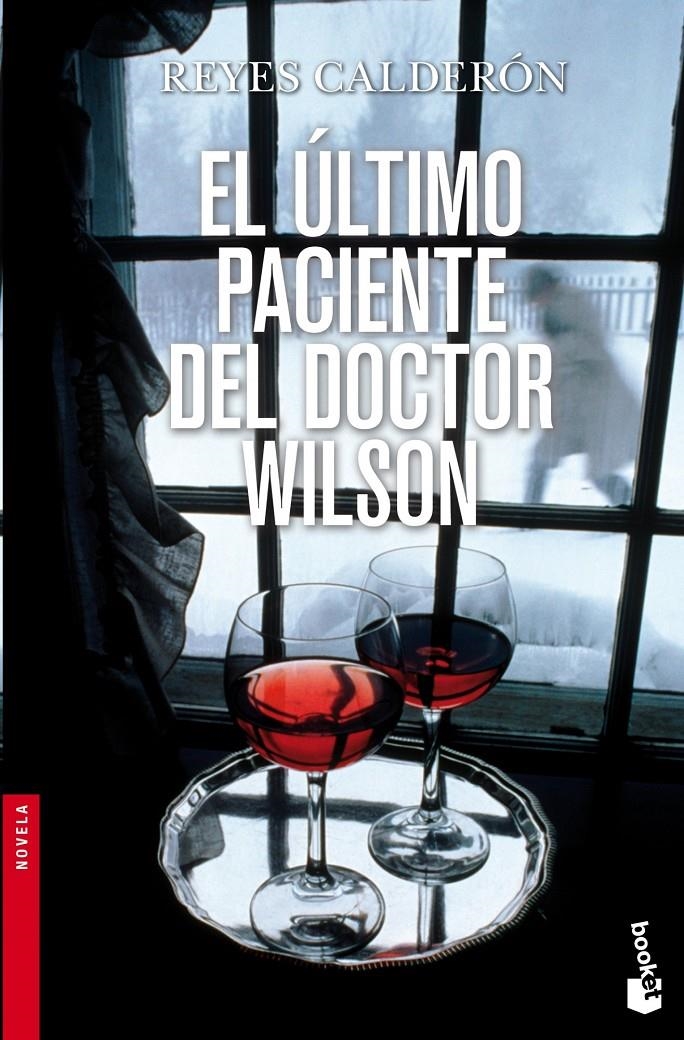 ÚLTIMO PACIENTE DEL DOCTOR WILSON, EL | 9788408003540 | CALDERÓN, REYES | Llibreria Online de Banyoles | Comprar llibres en català i castellà online