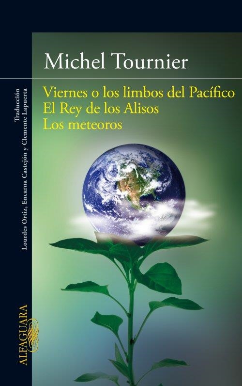 VIERNES O LOS LIMBOS DEL PACIFICO REY DE LOS ALISOS METEOROS | 9788420411101 | TOURNIER,MICHEL | Llibreria Online de Banyoles | Comprar llibres en català i castellà online