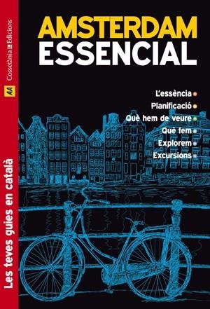 AMSTERDAM ESSENCIAL | 9788415403555 | GARCÍA NISA, CINTIA | Llibreria Online de Banyoles | Comprar llibres en català i castellà online