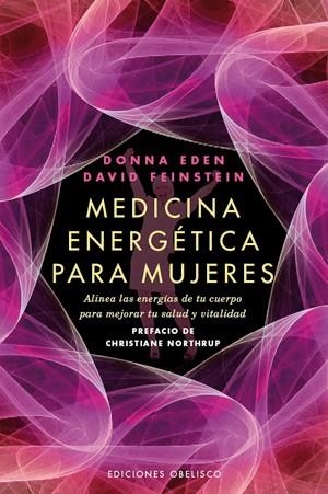 MEDICINA ENERGÉTICA PARA MUJERES | 9788497778039 | EDEN, DONNA / FEINSTEIN, DAVID | Llibreria Online de Banyoles | Comprar llibres en català i castellà online