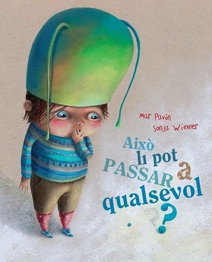 AIXÒ LI POT PASSAR A QUALSEVOL? | 9788415241188 | PAVÓN, MAR | Llibreria Online de Banyoles | Comprar llibres en català i castellà online