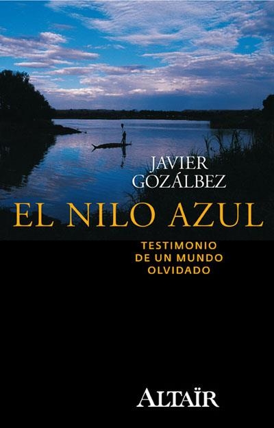 NILO AZUL, EL | 9788493927424 | GOZÁLBEZ ESTEVE, FCO. JAVIER | Llibreria Online de Banyoles | Comprar llibres en català i castellà online