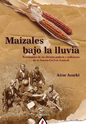 MAIZALES BAJO LA LLUVIA | 9788498682793 | AZURKI, AITOR | Llibreria L'Altell - Llibreria Online de Banyoles | Comprar llibres en català i castellà online - Llibreria de Girona