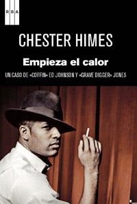 EMPIEZA EL CALOR | 9788490061749 | HIMES, CHESTER | Llibreria Online de Banyoles | Comprar llibres en català i castellà online