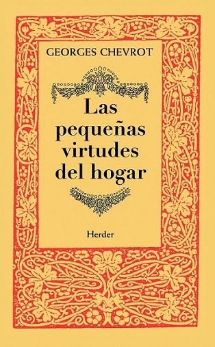 PEQUEÑAS VIRTUDES DEL HOGAR,LAS | 9788425426377 | CHEVROT, GEORGES | Llibreria Online de Banyoles | Comprar llibres en català i castellà online