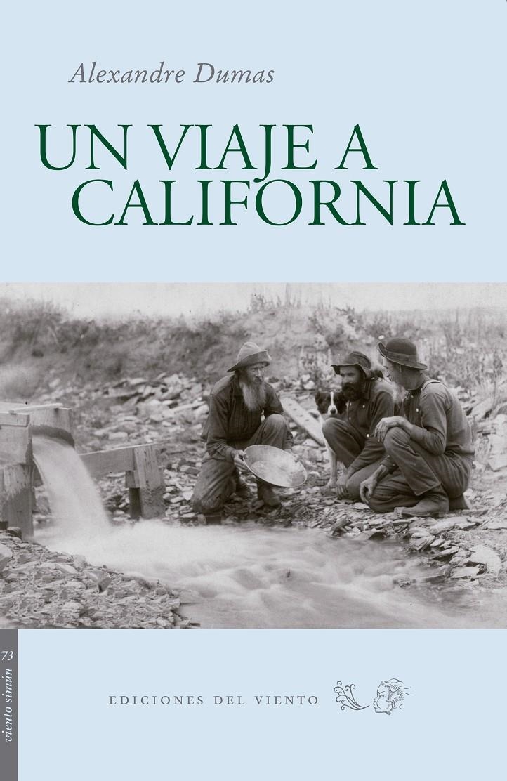 VIAJE A CALIFORNIA | 9788496964891 | DUMAS, ALEXANDRE | Llibreria L'Altell - Llibreria Online de Banyoles | Comprar llibres en català i castellà online - Llibreria de Girona