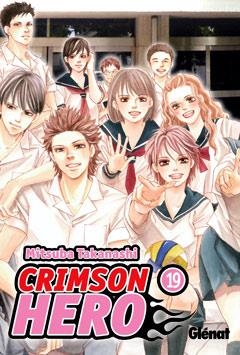 CRIMSON HERO 19 | 9788499473017 | TAKANASHI, MITSUBA | Llibreria Online de Banyoles | Comprar llibres en català i castellà online