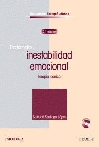 TRATANDO INESTABILIDAD EMOCIONAL: TERAPIA ICONICA (2ª ED.)  | 9788436823783 | SANTIAGO LOPEZ, SOLEDAD | Llibreria Online de Banyoles | Comprar llibres en català i castellà online