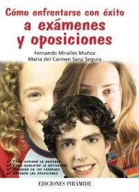 COMO ENFRENTARSE CON EXITO A EXAMENES Y OPOSICIONES | 9788436825251 | MIRALLES MUÑOZ, FERNANDO | Llibreria L'Altell - Llibreria Online de Banyoles | Comprar llibres en català i castellà online - Llibreria de Girona