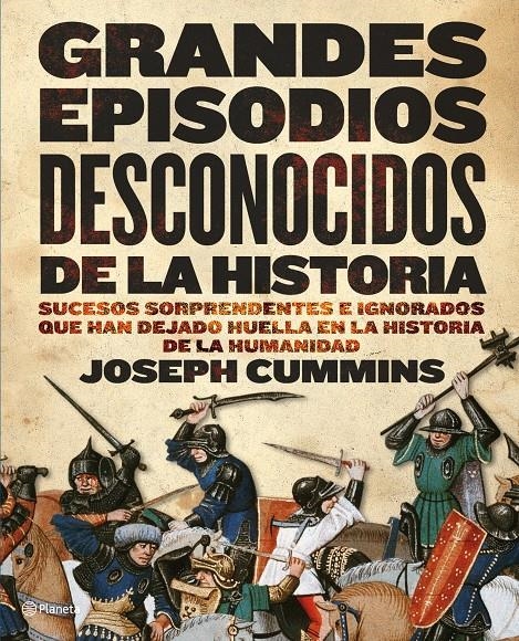 GRANDES EPISODIOS DESCONOCIDOS DE LA HISTORIA | 9788408090472 | CUMMINS,JOSEPHÇ | Llibreria L'Altell - Llibreria Online de Banyoles | Comprar llibres en català i castellà online - Llibreria de Girona