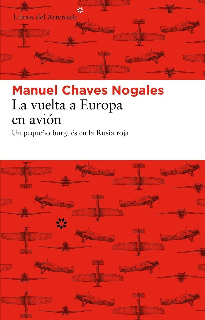 VUELTA A EUROPA EN AVIÓN, LA | 9788492663613 | CHAVES NOGALES, MANUEL | Llibreria Online de Banyoles | Comprar llibres en català i castellà online